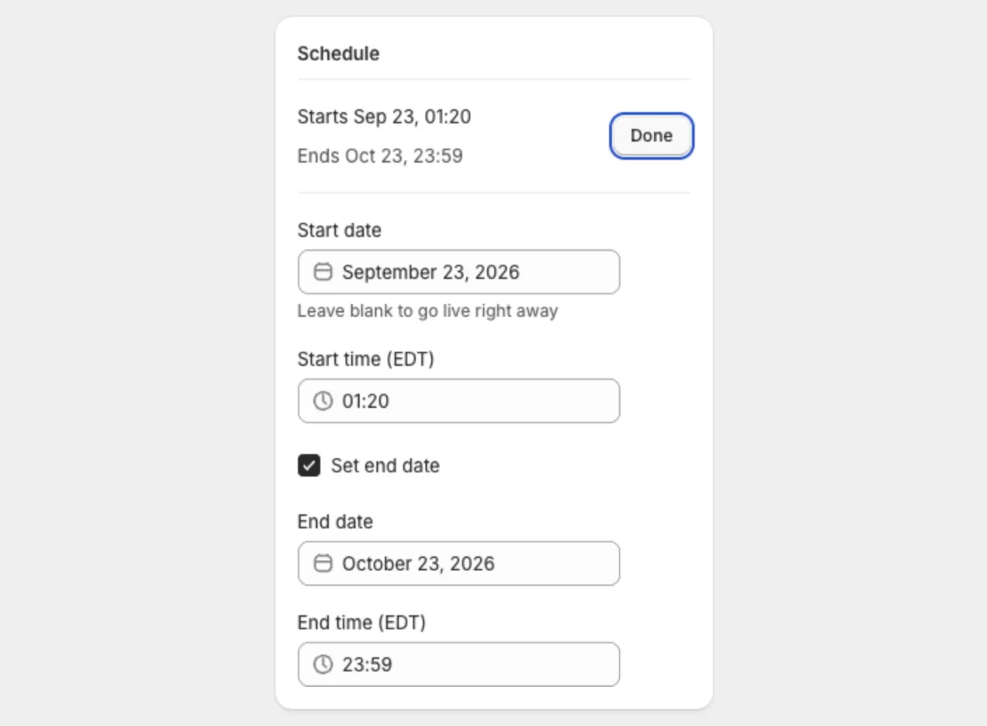 The Schedule card open, showing Start date, Start time, Set end date, End date and End time